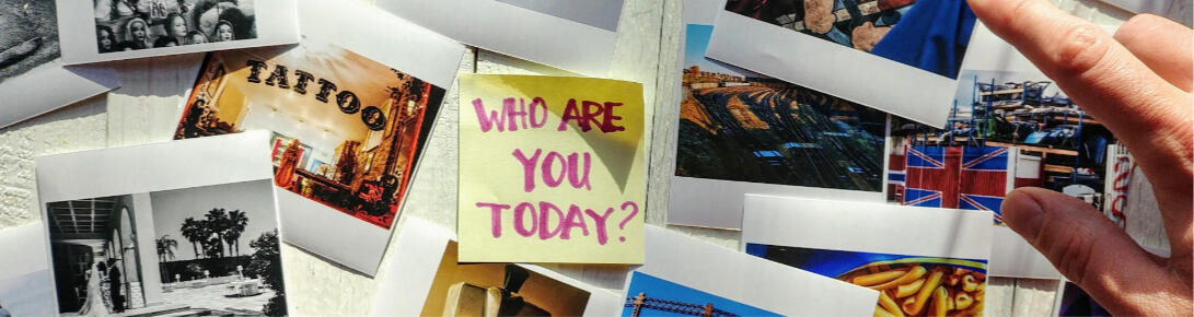 From Lens to Self: Who are you today From Lens to Self: Who are you today