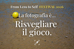 FLTS Festival 2026, La fotografia è risvegliare il gioco FLTS Festival 2026, La fotografia è risvegliare il gioco